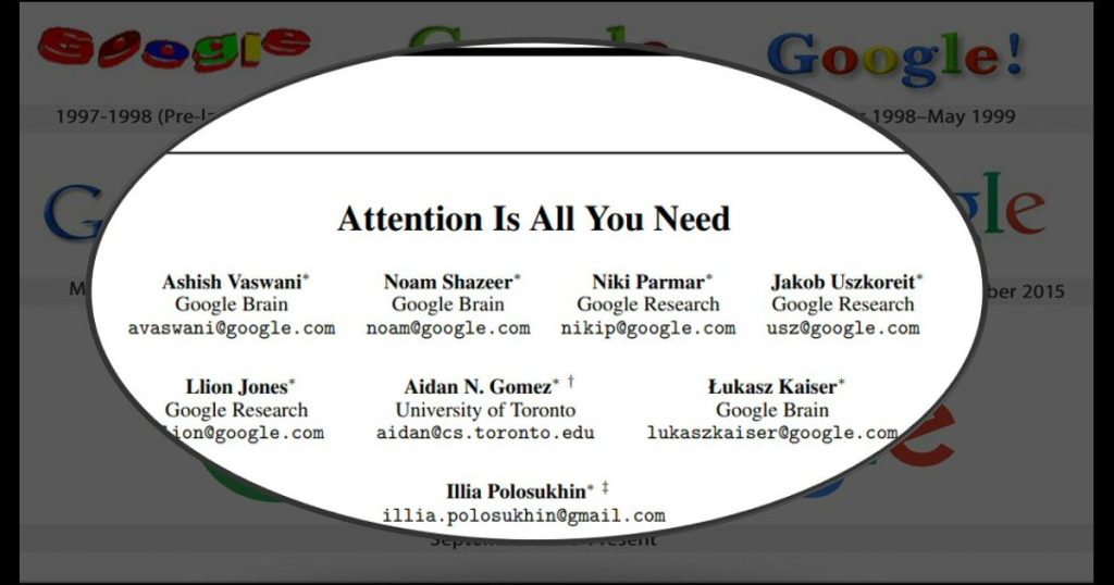 Google Brain Drain Where are the Authors of “Attention Is All You Need